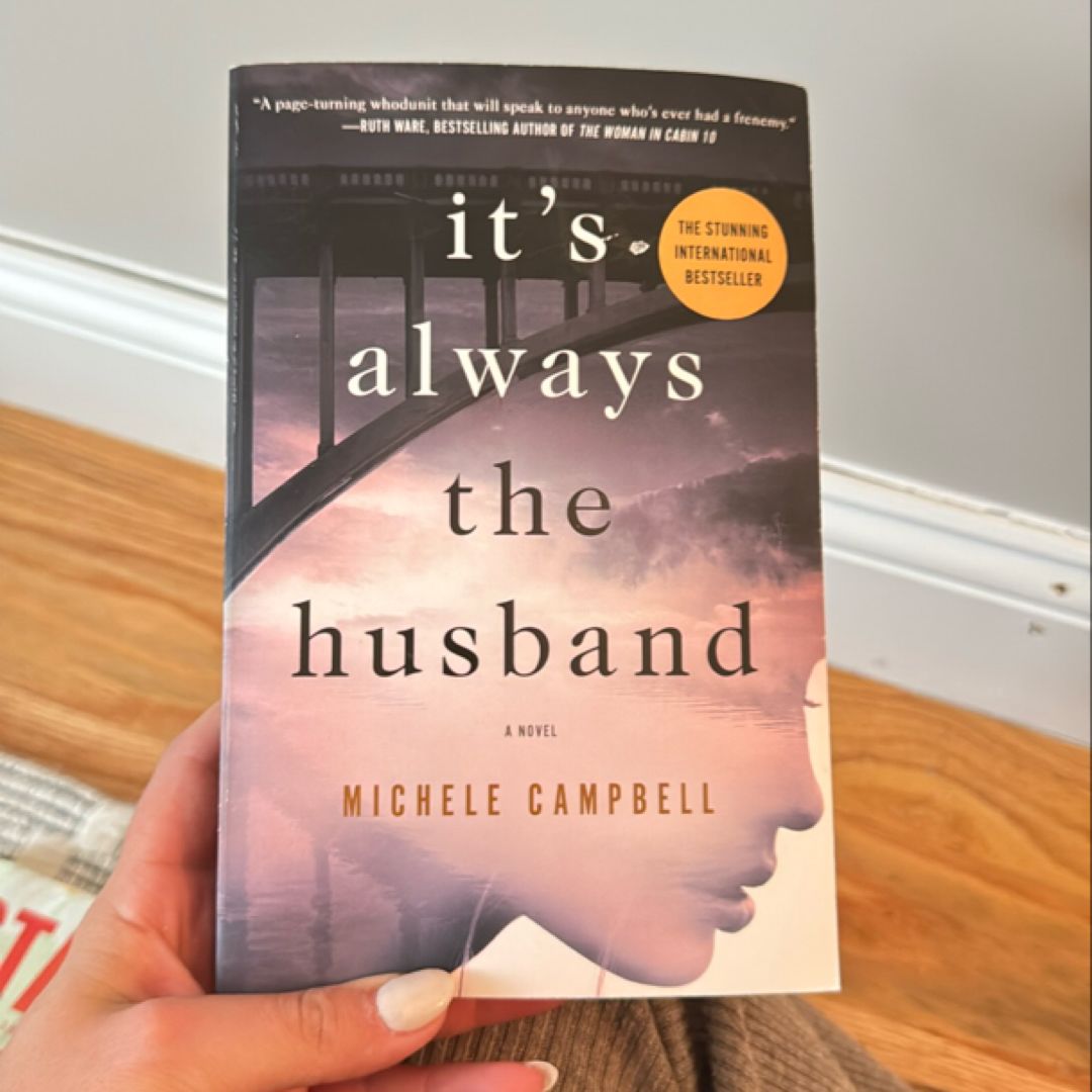 It's Always the Husband