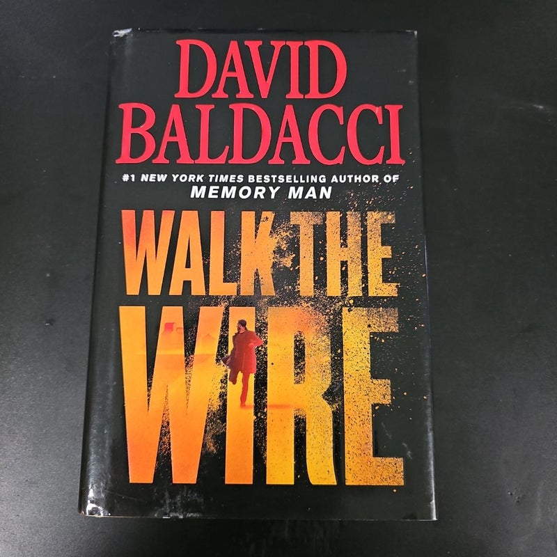 Walk the Wire