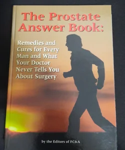 The Prostate Answer Book