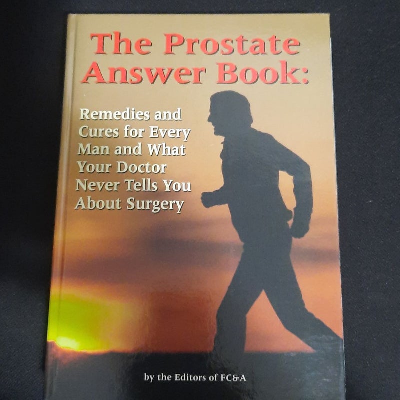 The Prostate Answer Book