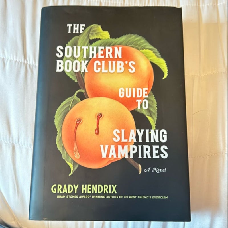 The Southern Book Club's Guide to Slaying Vampires