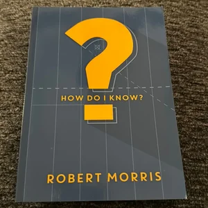 How Do I Know?