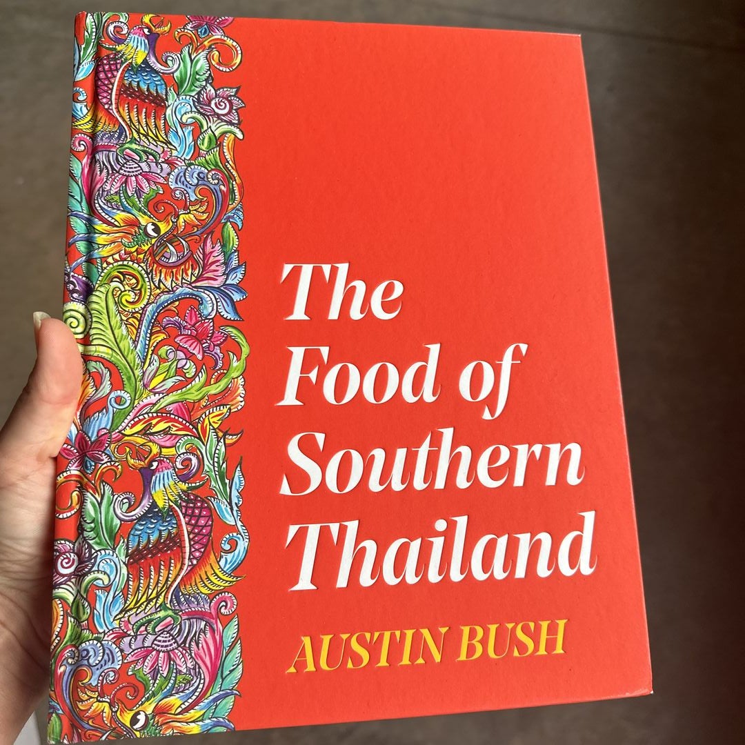 The Food of Southern Thailand