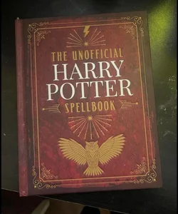 The Unofficial Harry Potter Spell Book - Special Edition