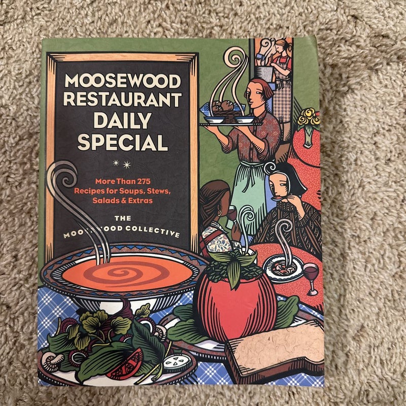 Moosewood Restaurant Daily Special 