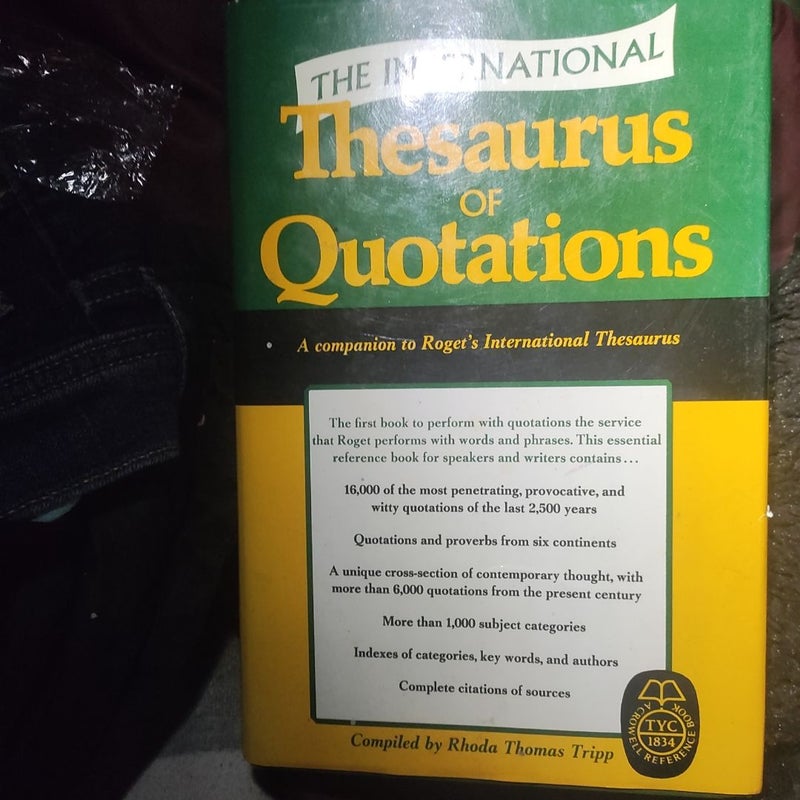 The International Thesaurus of Quotations