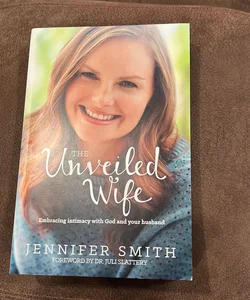 The Unveiled Wife