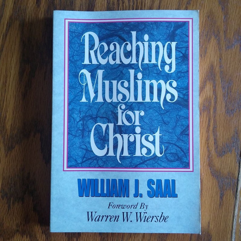 ⭐ Reaching Muslims for Christ
