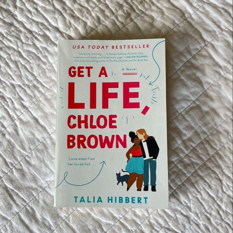 Get a Life, Chloe Brown