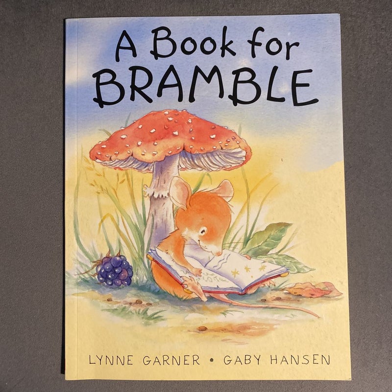 A Book For Bramble by Lynn Garner, Paperback | Pangobooks