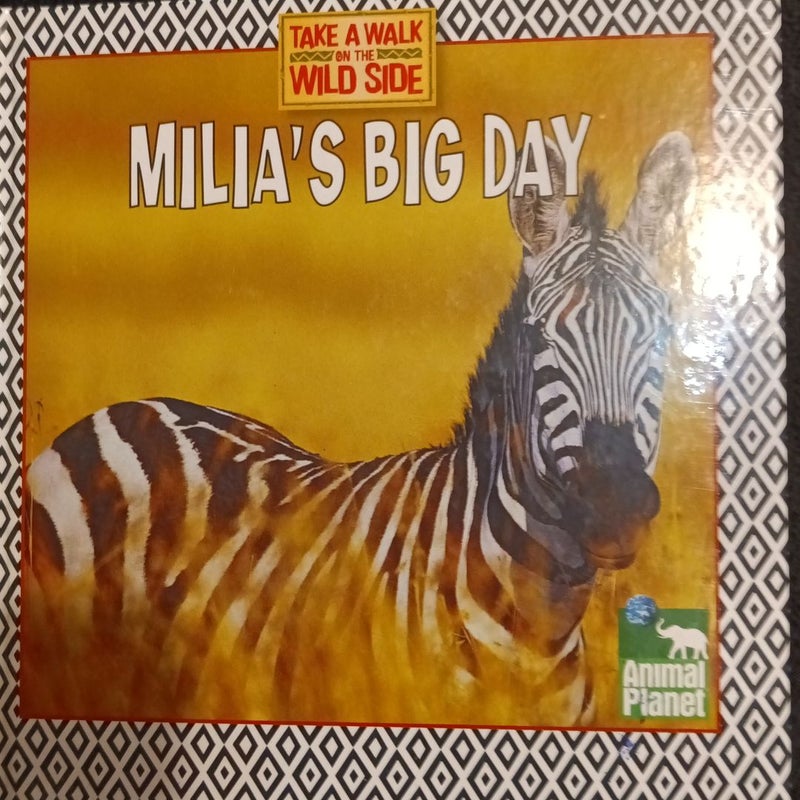 Milia's Big Day