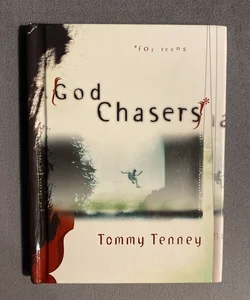 God Chasers for Teens