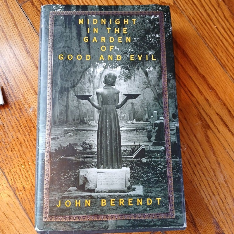 Midnight in the Garden of Good and Evil