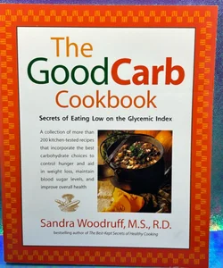 The good carb cookbook
