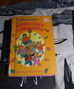 The Berenstain Bears and the Wheelchair Commando