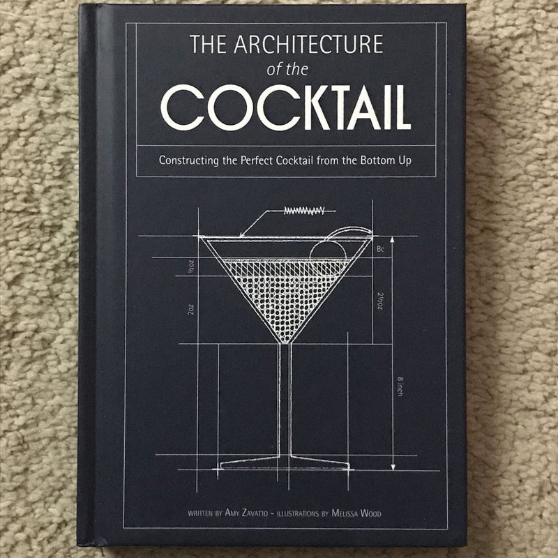 The Architecture of the Cocktail