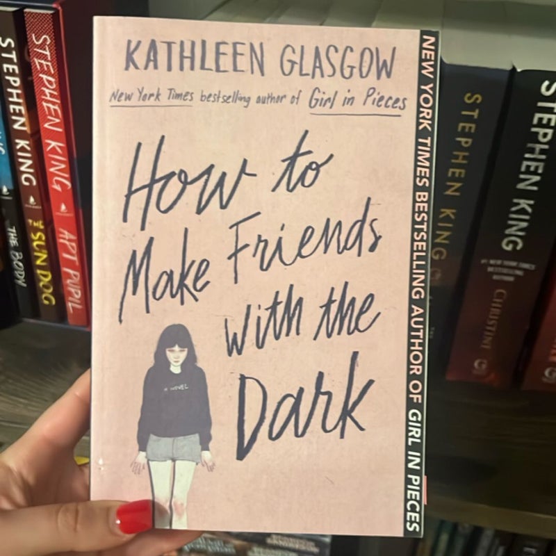 How to Make Friends with the Dark