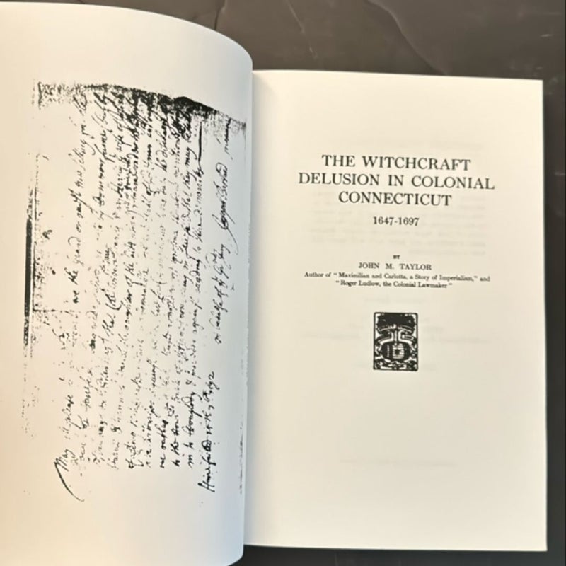 The Witchcraft Delusion in Colonial Connecticut, 1647-1697