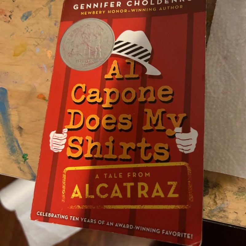 Al Capone Does My Shirts