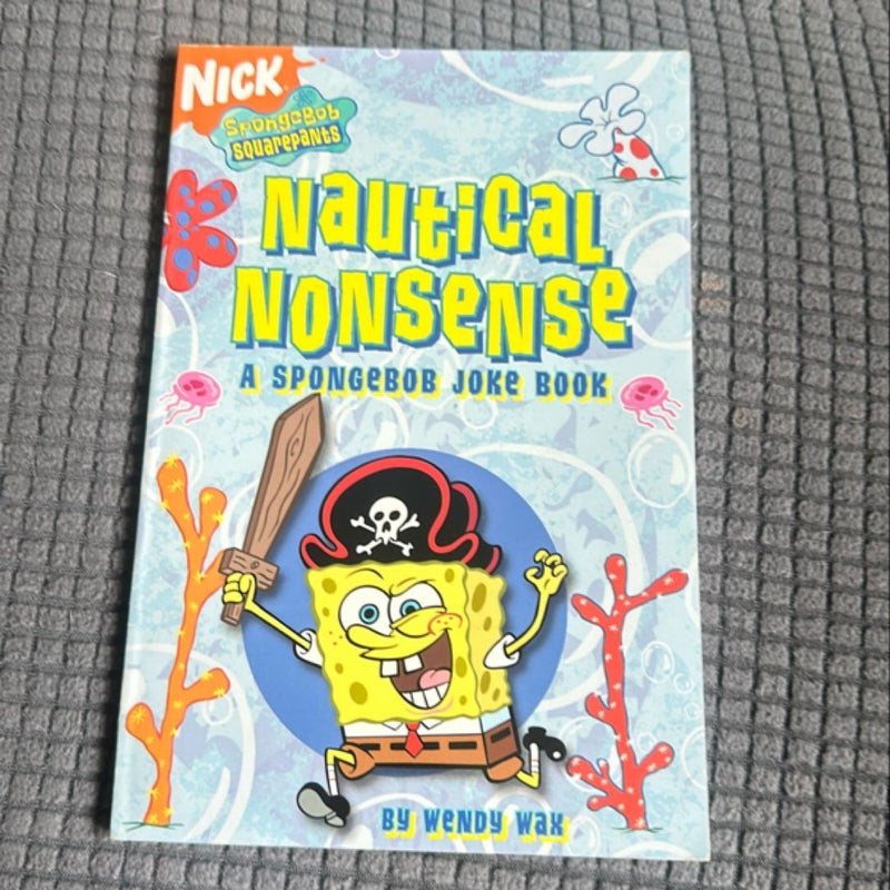 Spongebob Squarepants Nautical Nonsense: A SpongeBob Joke Book