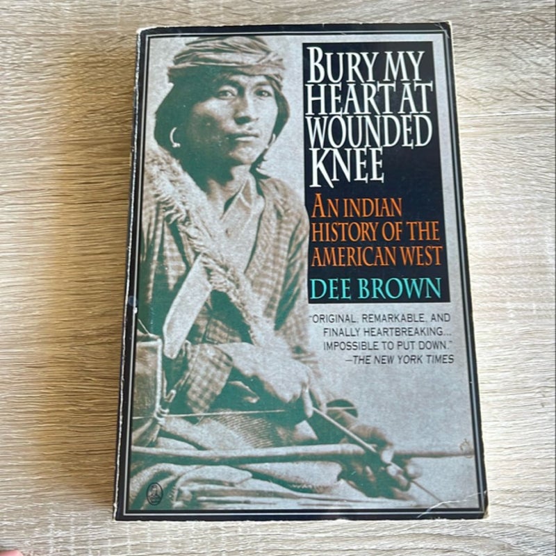 Bury My Heart at Wounded Knee