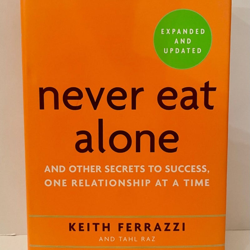 Never Eat Alone, Expanded and Updated