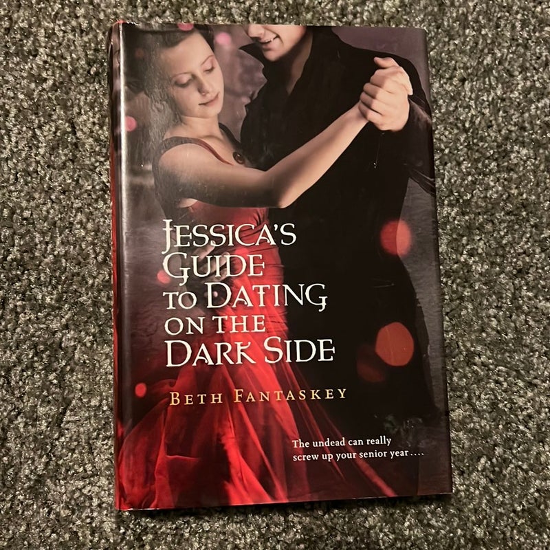 Jessica's Guide to Dating on the Dark Side