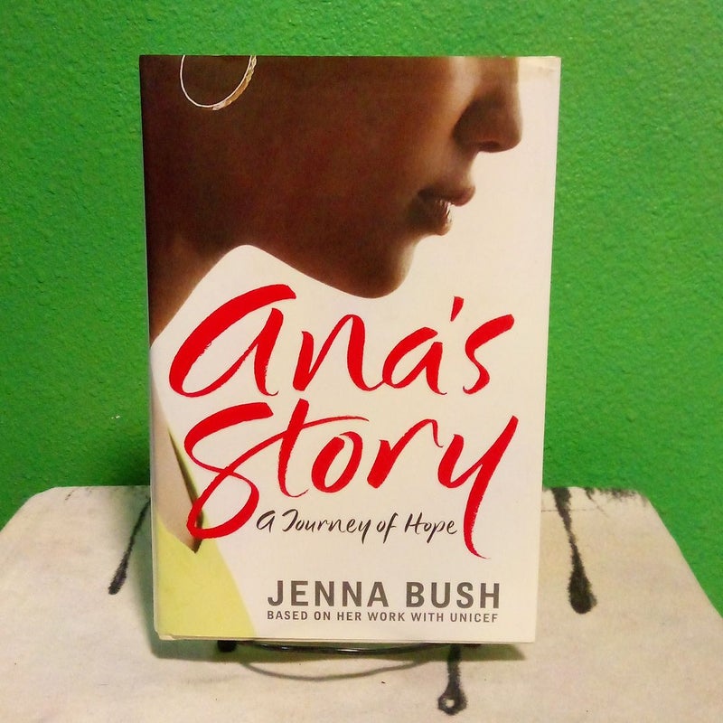 Ana's Story - Signed First Edition