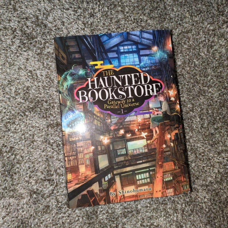 The Haunted Bookstore - Gateway to a Parallel Universe (Light Novel) Vol. 1