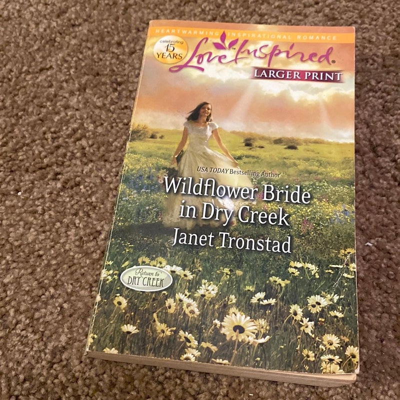 Wildflower Bride in Dry Creek