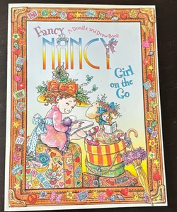 Fancy Nancy: Girl on the Go