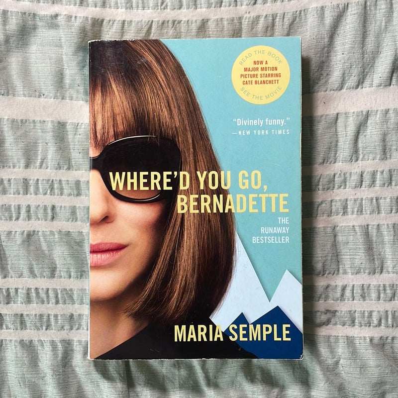 Where'd You Go, Bernadette