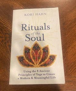 Rituals of the Soul