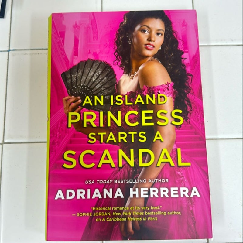 An Island Princess Starts a Scandal (with signed bookplate)