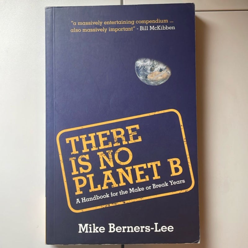 There Is No Planet B