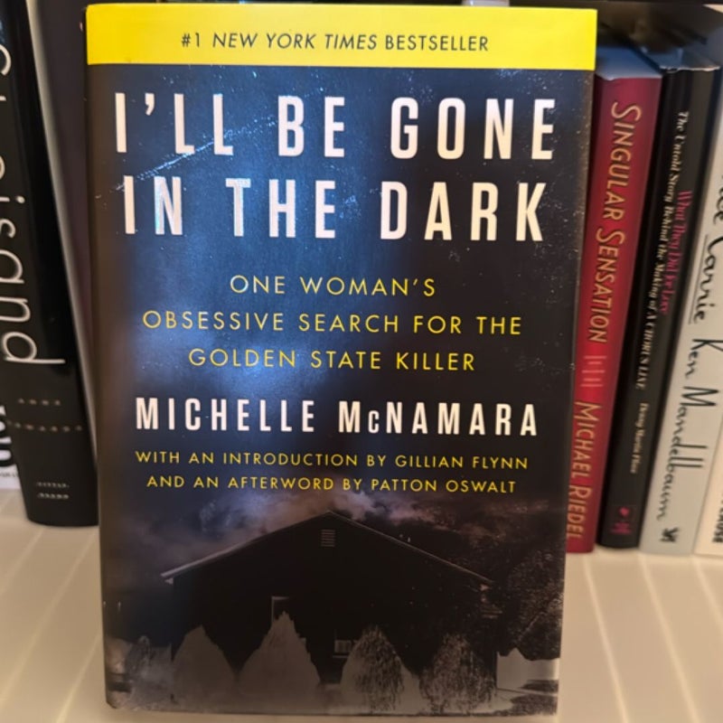 I'll Be Gone in the Dark