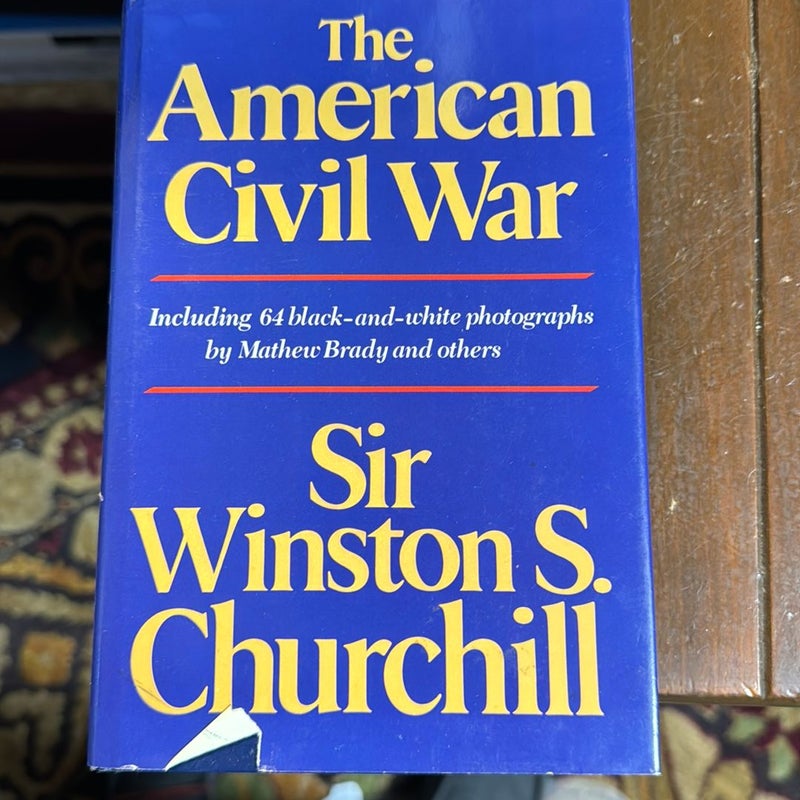 The American Civil War