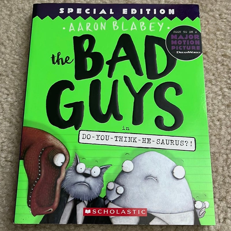Bundle: The Bad Guys in Do-You-Think-He-Saurus?! (Books 6-10)