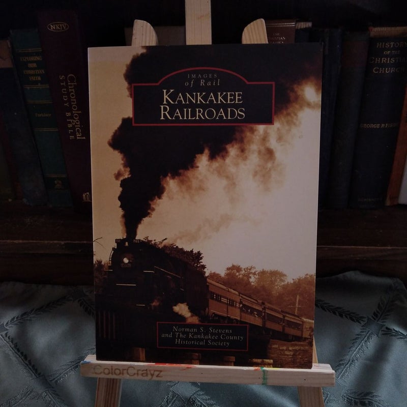 Kankakee Railroads