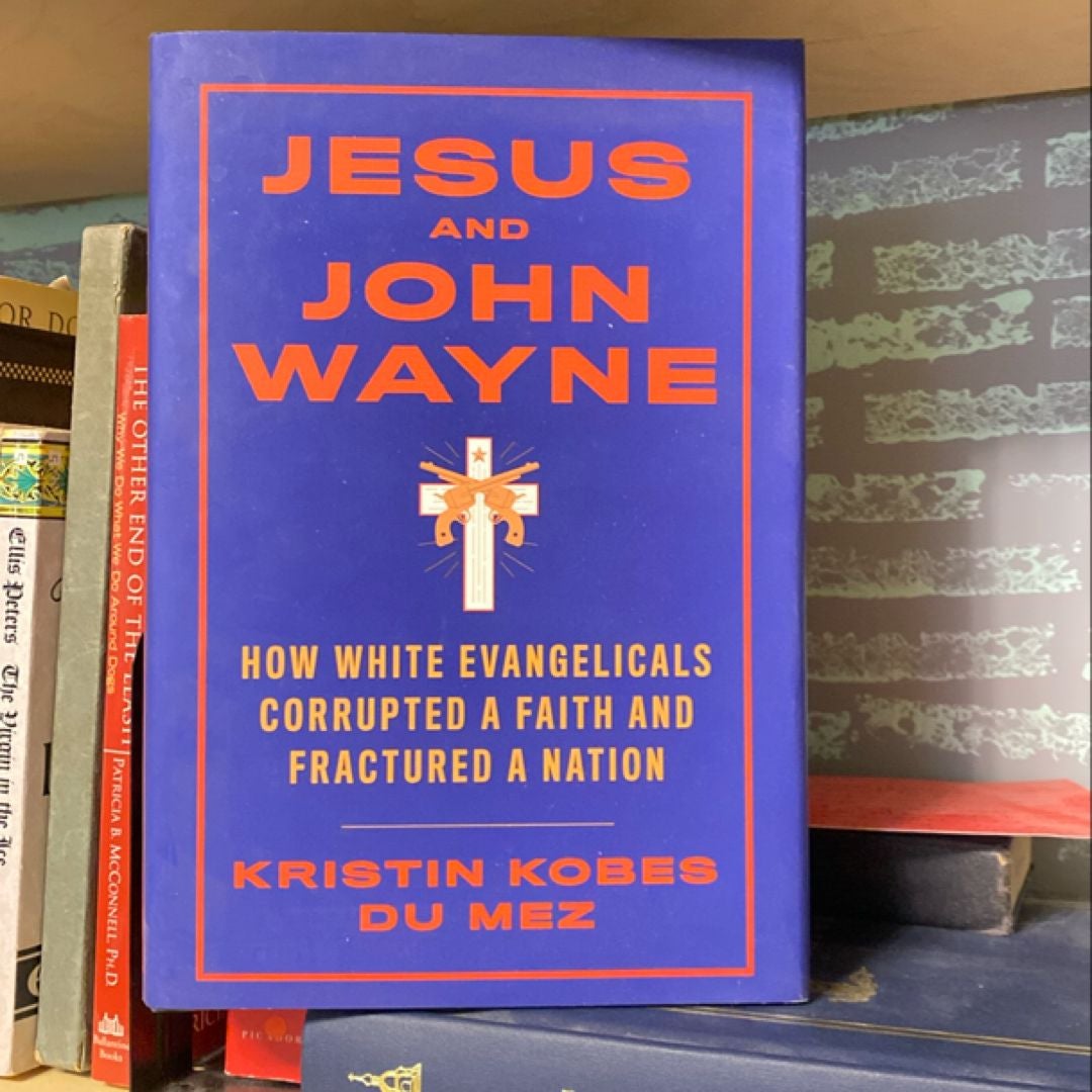 Jesus and John Wayne