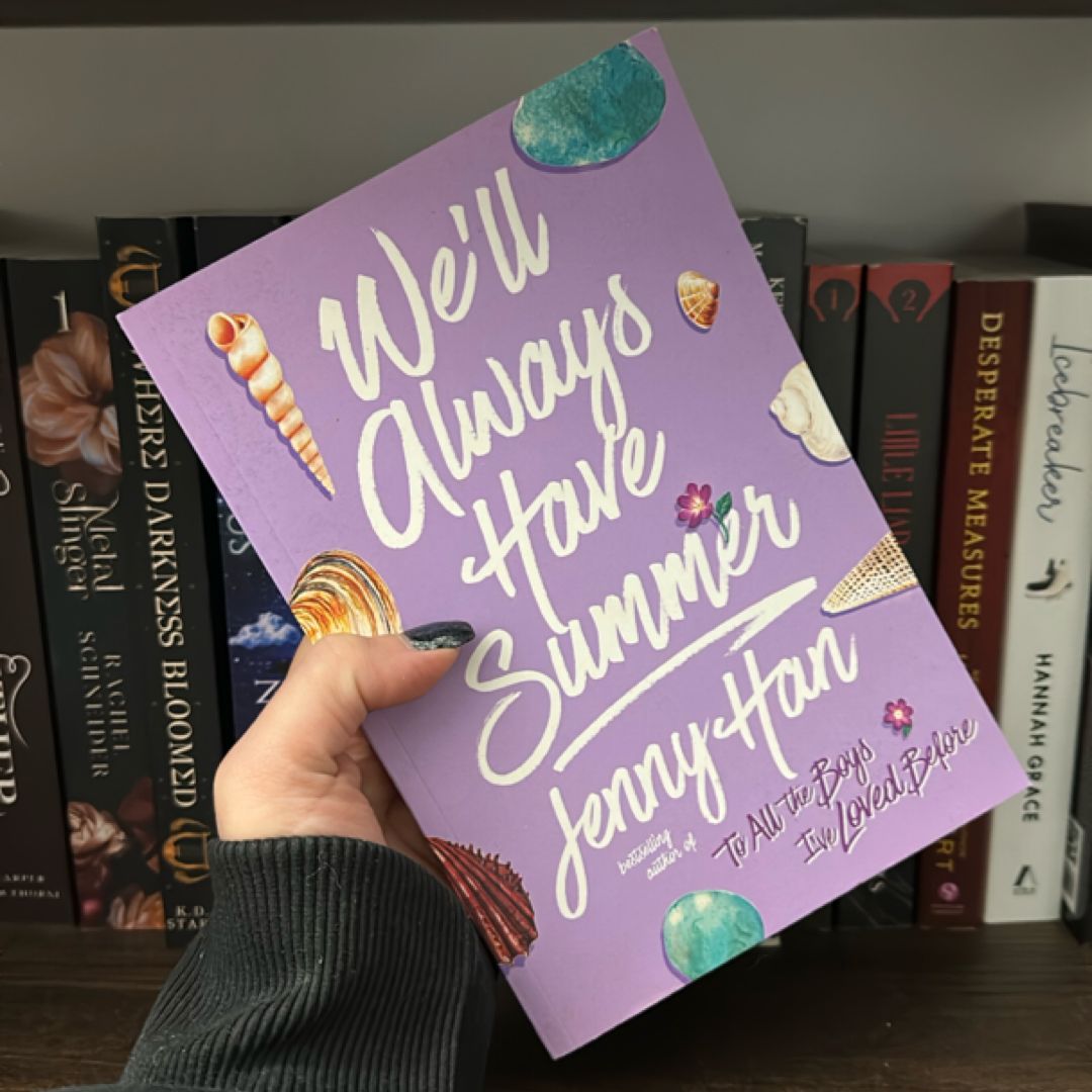 We'll Always Have Summer by Jenny Han