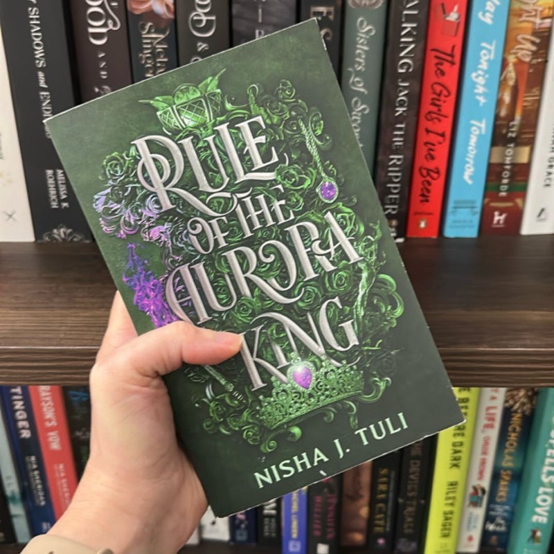 Rule of the Aurora King by Nisha J Tuli