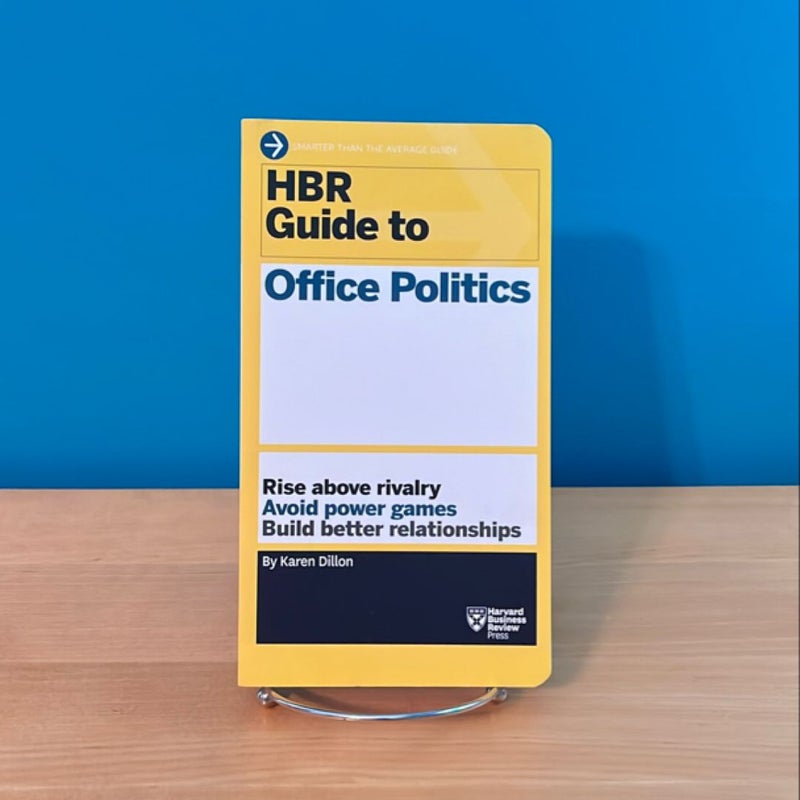 HBR Guide to Office Politics (HBR Guide Series)