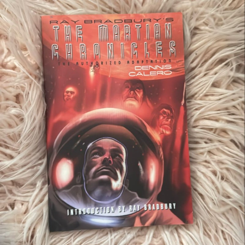 Ray Bradbury's the Martian Chronicles