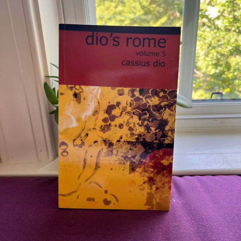 Dio's Rome, Volume V