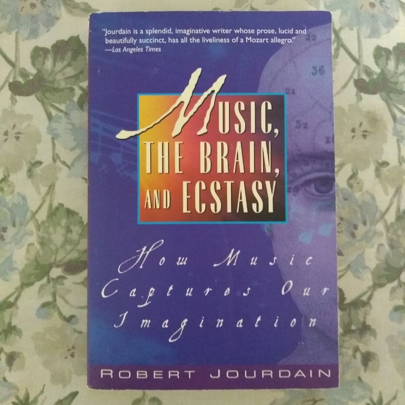 Music, the Brain, and Ecstasy