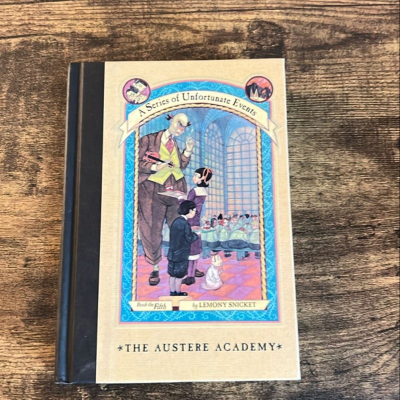 A Series of Unfortunate Events #5: the Austere Academy