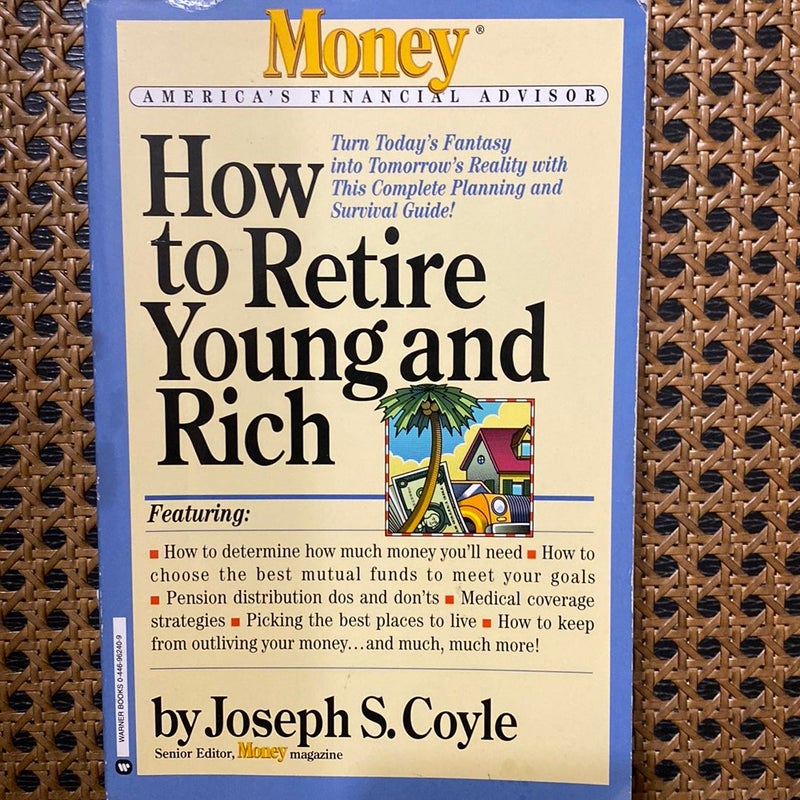 How to Retire Young and Rich 
