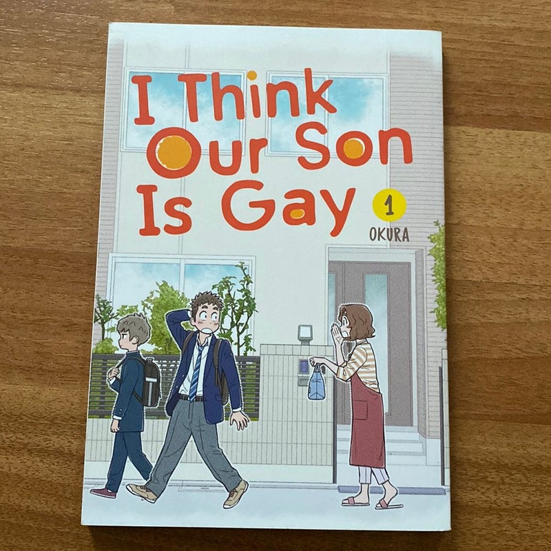 I Think Our Son Is Gay vol 1