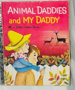 Vintage 1968- LGB- Animal Daddies and My Daddy